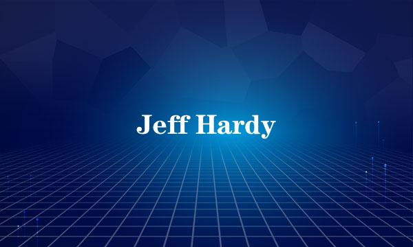 Jeff Hardy