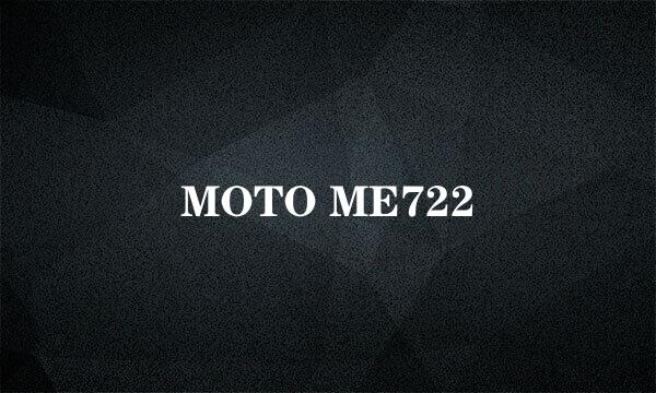 MOTO ME722