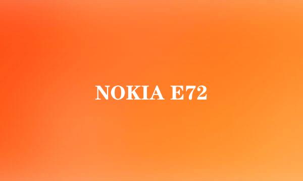 NOKIA E72