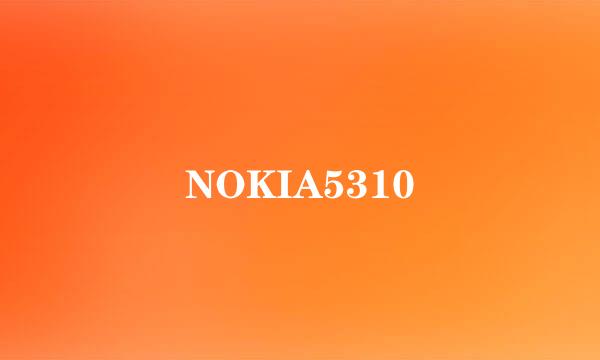 NOKIA5310