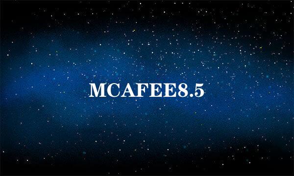 MCAFEE8.5