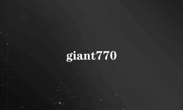 giant770