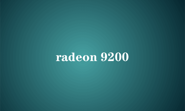 radeon 9200